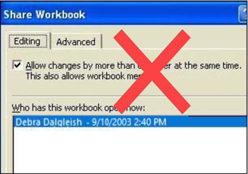 do not use shared workbooks in Excel