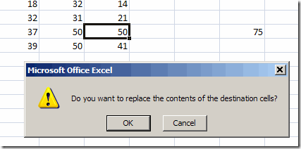 Excel message: Do you want to replace the contents of the destination cells?