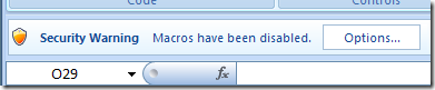 Excel Security Warning - Macros have been disabled