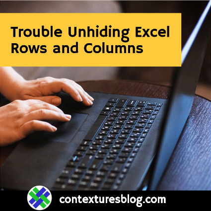 Trouble Unhiding Excel Row and Columns