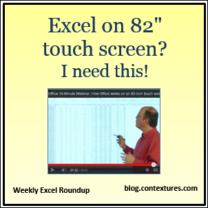 Excel on 82" touch screen? I need this! blog.contextures.com