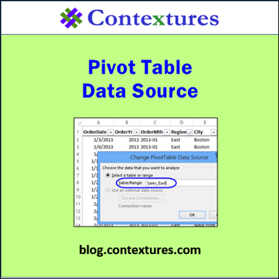 Pivot Table Data Source Tips http://blog.contextures.com/