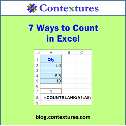 7 Ways to Count in Excel http://www.contextures.com/xlFunctions04.html