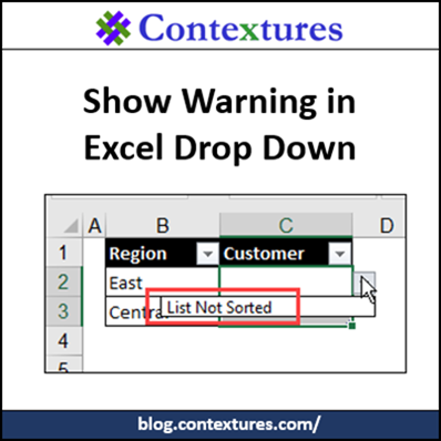 Show Warning in Excel Drop Down http://blog.contextures.com/