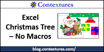 Excel Christmas Tree – no macros http://blog.contextures.com/