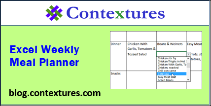 Excel Weekly Meal Planner http://blog.contextures.com/