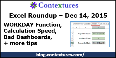 Excel Roundup http://blog.contextures.com/