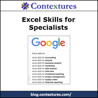 Excel Skills for Specialists http://blog.contextures.com/