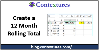 Create a 12 Month Rolling Total http://blog.contextures.com/