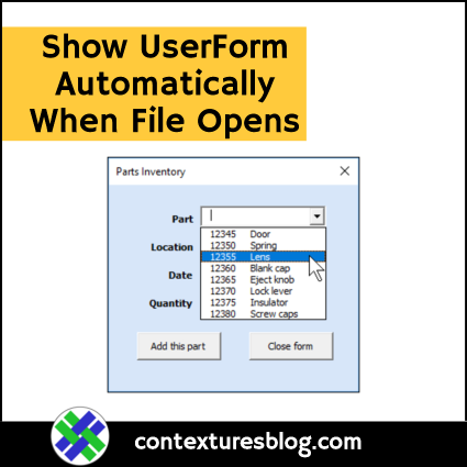 Show Excel UserForm Automatically When Workbook Opens