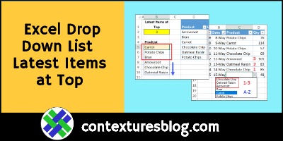 Excel Drop Down List with Latest Items at Top