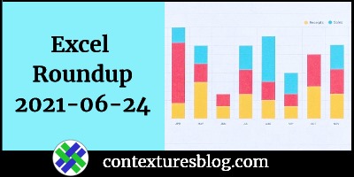 Excel Roundup 2021-06-24