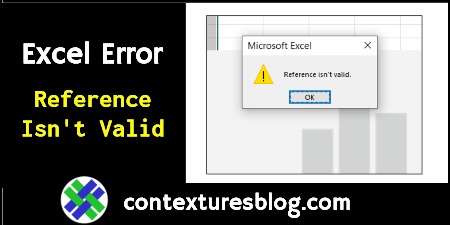 Excel Pivot Table Error Message Reference Not Valid