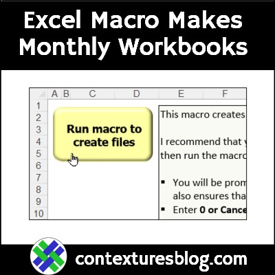 Excel Macros Create Monthly Workbooks Entire Year
