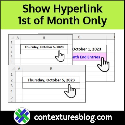 Hide Excel Hyperlink-Show Monthly-Conditional Format