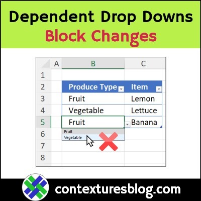 Excel Dependent Drop Down Lists - Block Changes
